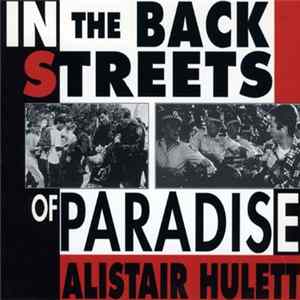 Alistair Hulett - In The Back Streets Of Paradise FLAC