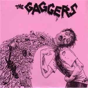 The Gaggers - Two Fingers Down My Throat FLAC