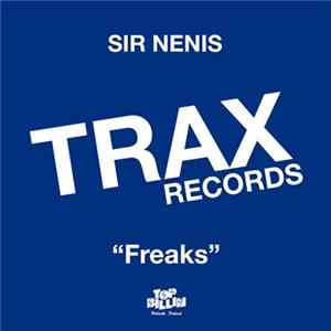Sir Nenis - Freaks FLAC