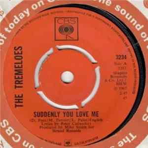The Tremeloes - Suddenly You Love Me / As You Are FLAC