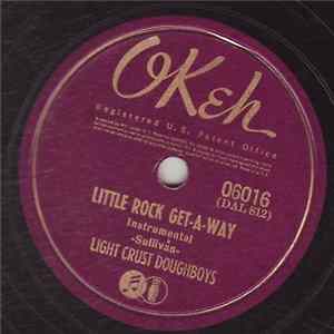 The Light Crust Doughboys - Little Rock Get-A-Way / Tea For Two FLAC