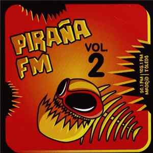 Various - Piraña FM Vol. 2 FLAC