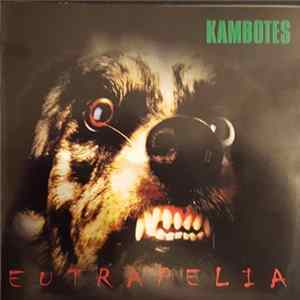 Kambotes - Eutrapelia FLAC