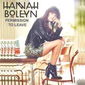 Hannah Boleyn - Permission To Leave FLAC