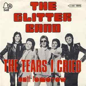 The Glitter Band - The Tears I Cried FLAC