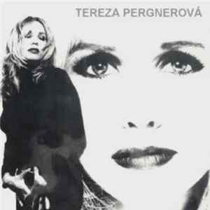 Tereza Pergnerová - Rachot FLAC