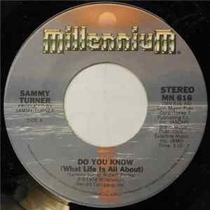Sammy Turner - Do You Know (What Life Is All About) FLAC