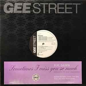 P.M. Dawn - Sometimes I Miss You So Much (Dedicated To The Christ Conciousness) FLAC