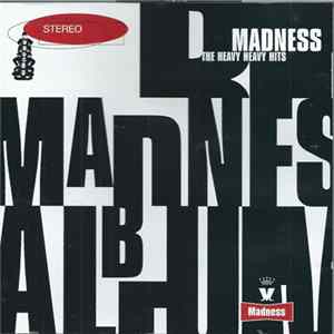 Madness - The Heavy Heavy Hits FLAC