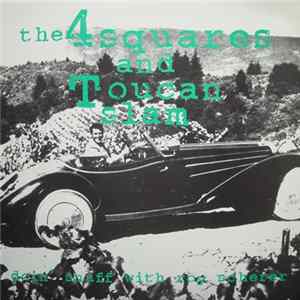 The 4-Squares And Toucan Slam - Doin' Snuff With Roy Scherer FLAC