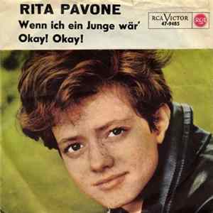 Rita Pavone - Wenn Ich Ein Junge Wär' / Okay! Okay! FLAC