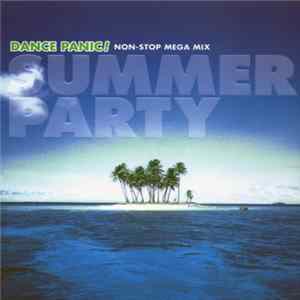 Various - Dance Panic! Summer Party FLAC