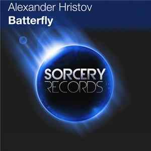 Alexander Hristov - Batterfly FLAC