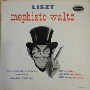 Vienna State Opera Orchestra, Hermann Scherchen - Mephisto Waltz FLAC