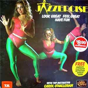 Carol O'Halloran - Jazzercise - with Top Instructor, Carol O'Halloran FLAC