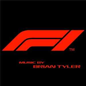 Brian Tyler - Formula 1 Theme - Single FLAC