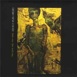 Dead Sea Choir - Thin One The Red One FLAC