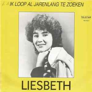 Liesbeth - 'k Loop Al Jarenlang Te Zoeken FLAC