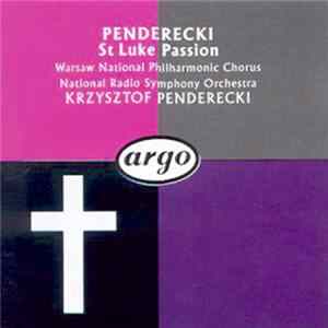 Krzysztof Penderecki - St Luke Passion FLAC