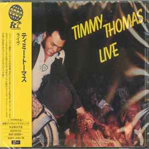 Timmy Thomas - Live FLAC