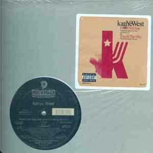 Kanye West - Heard 'Em Say / Touch The Sky FLAC
