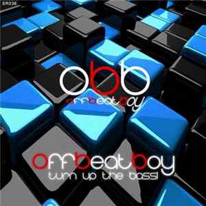 Off Beat Boy - Turn Up The Bass! FLAC