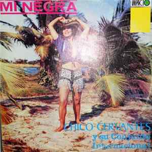 Chico Cervantes Y Su Conjunto Internacional - MI Negra FLAC