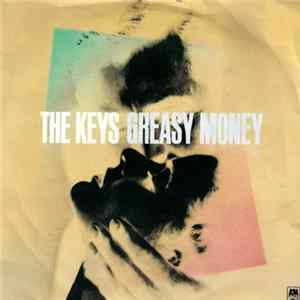 The Keys - Greasy Money FLAC