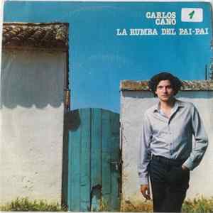 Carlos Cano - La Rumba Del Pai-pai FLAC