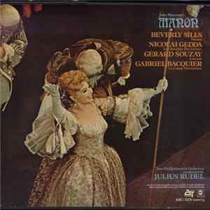 Jules Massenet, Beverly Sills, Nicolai Gedda, Gerard Souzay, Gabriel Bacquier, New Philharmonia Orchestra, Julius Rudel - Manon FLAC