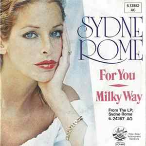 Sydne Rome - For You / Milky Way FLAC