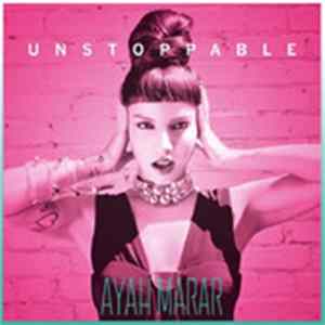 Ayah Marar - Unstoppable FLAC