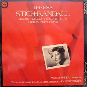 Teresa Stich-Randall - Mozart / Bach - Maurice André, Orchestre De Chambre De La Sarre, Karl Ristenpart - "Exsultate Jubilate" K. 165 / Cantate BWV 51 FLAC