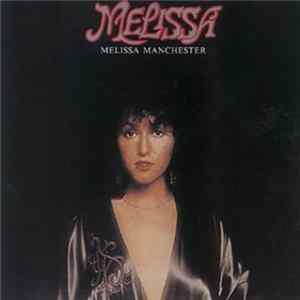 Melissa Manchester - Melissa FLAC
