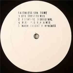Faithless - Sun To Me FLAC