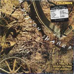 Various - A Vision Shared - A Tribute To Woody Guthrie And Leadbelly FLAC