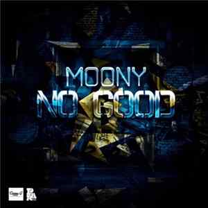 Moony - No Good EP FLAC