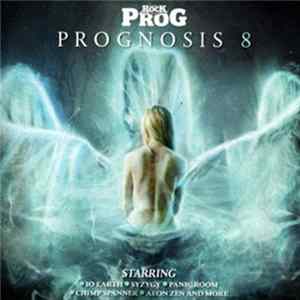 Various - Classic Rock Presents PROG: Prognosis 8 FLAC