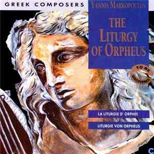 Yannis Markopoulos - The Liturgy Of Orpheus FLAC