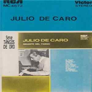 Julio De Caro - Gigante Del Tango FLAC