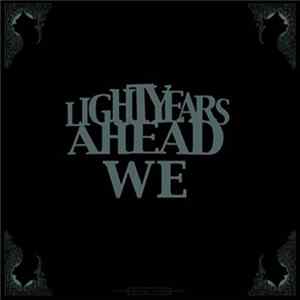 We - Lightyears Ahead FLAC