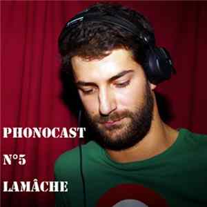 Lamâche - PHNCST005 FLAC