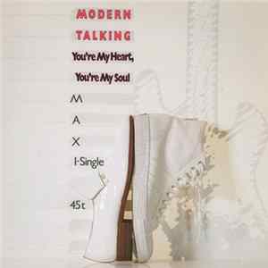 Modern Talking - You're My Heart, You're My Soul FLAC