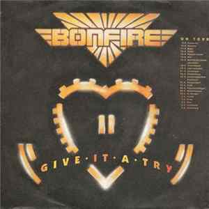 Bonfire - Give It A Try FLAC