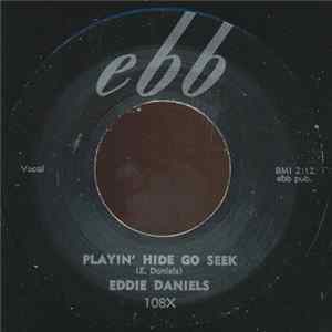 Eddie Daniels - Playin' Hide Go Seek / Whoa Whoa Baby FLAC