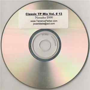 Terrence Parker - Classic TP Mix Vol. # 13 FLAC