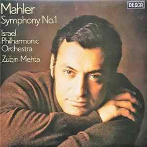 Mahler - Israel Philharmonic Orchestra, Zubin Mehta - Symphony No. 1 FLAC