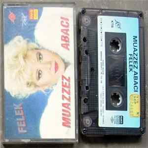 Muazzez Abacı - Felek FLAC