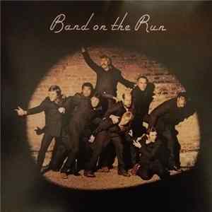 Paul McCartney & Wings - Band On The Run FLAC