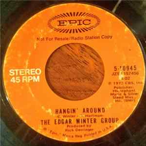 The Edgar Winter Group - Hangin' Around FLAC